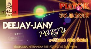 DEEJAY-JANY PÁRTY @ Pizzeria Italia Mia